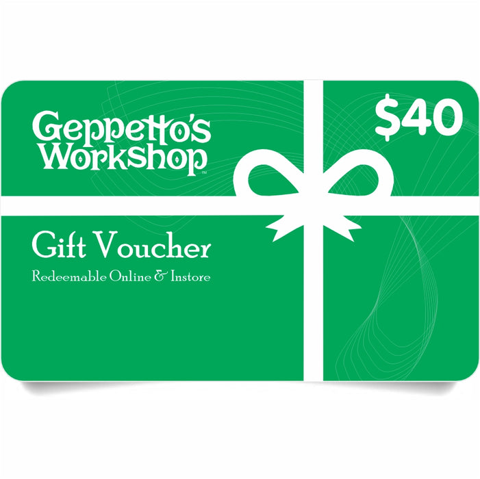 Gift Voucher - $40 - Geppetto's Workshop