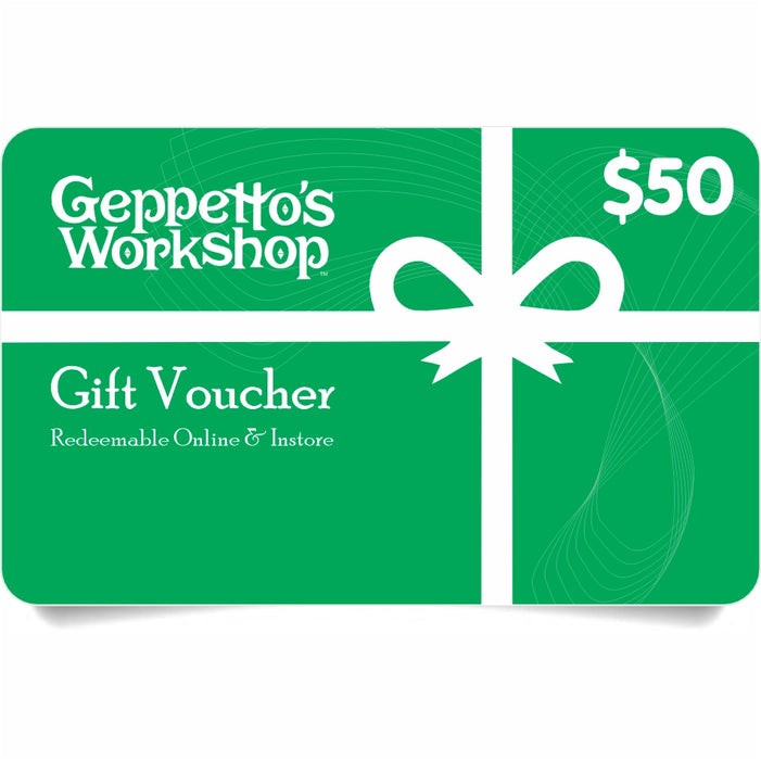 Gift Voucher - $50 - Geppetto's Workshop