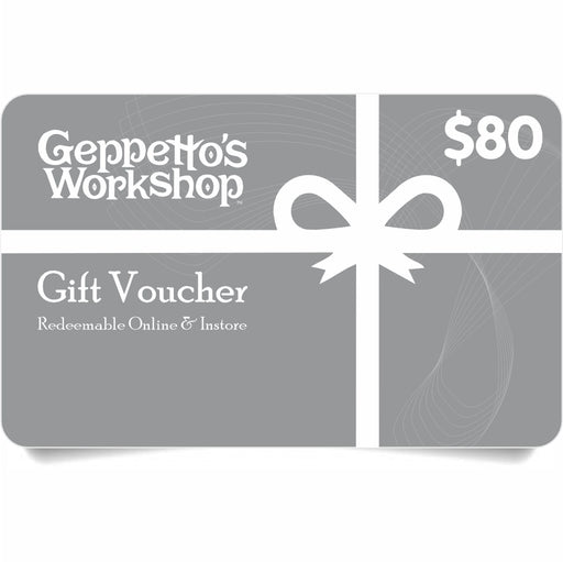 Gift Voucher - $80 - Geppetto's Workshop